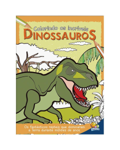 Colorindo os Incríveis: Dinossauros R.1144200 – Todo Livro