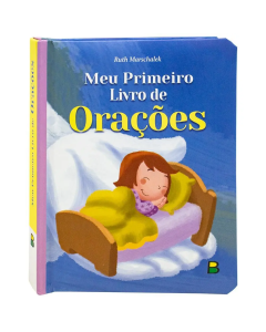 Meu Livro  Fofinho: Meu Primeiro livro de Orações  R.1167693  - Todo Livro